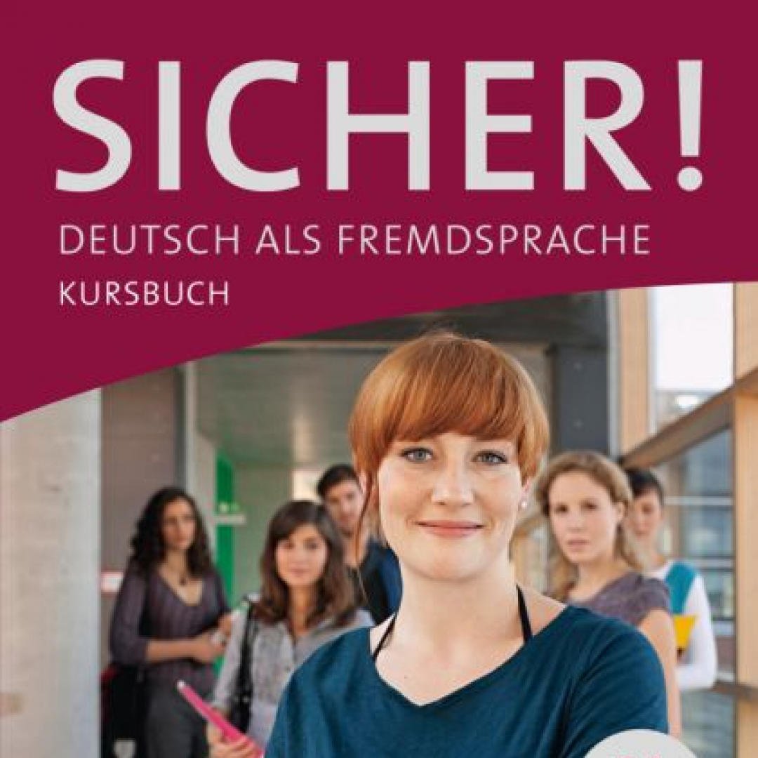 Sicher In Alltag Und Beruf B2 1 Sicher in Alltag und Beruf! B2.1 Kursbuch + Arbeitsbuch - WWB