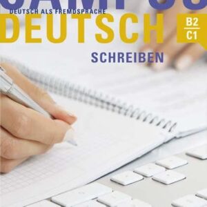 Campus Deutsch - Schreiben Kursbuch Deutsch als Fremdsprache Patricia Buchner