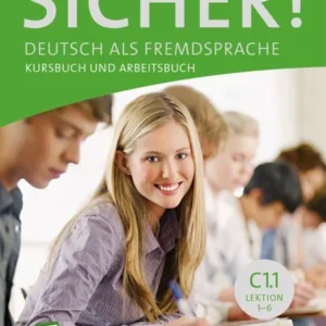 Sicher! C1/1 Kurs- und Arbeitsbuch