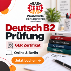 B2 Deutschprüfung mit GER-Zertifikat bei Worldwide Bildungswerk WWB
