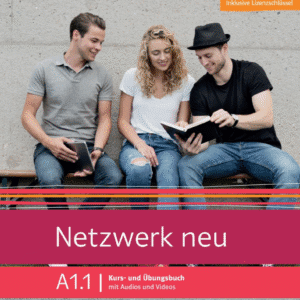 Netzwerk neu A1.1 - Hybride Ausgabe allango Deutsch als Fremdsprache Kurs- und Übungsbuch mit Audios und Videos inklusive Lizenzschlüssel allango (24 Monate)