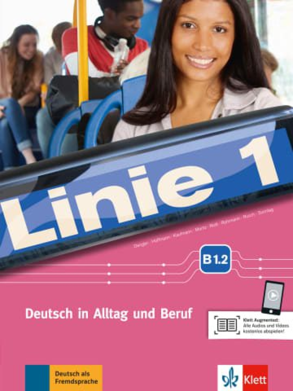 Linie 1 B1+/b2 Lösungen Kursbuch Linie 1 B1.2 Deutsch in Alltag und Beruf Kurs- und Übungsbuch mit DVD