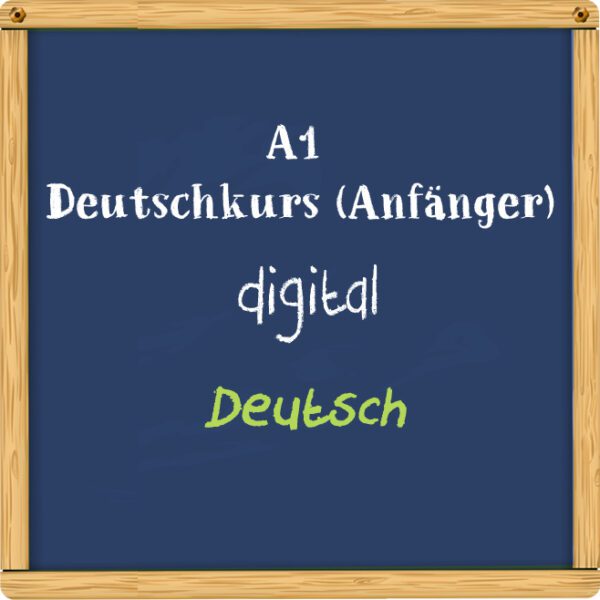 A1 Deutschkurs digital